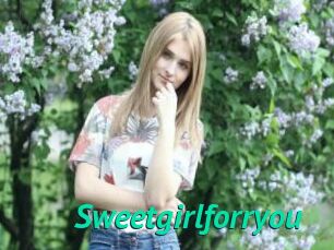 Sweetgirlforryou