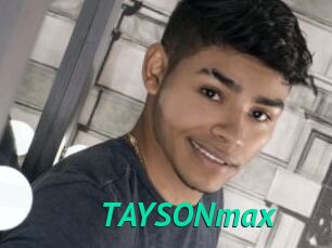 TAYSONmax