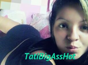 TatiBigAssHot