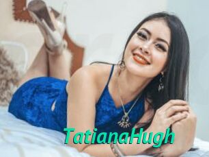 TatianaHugh