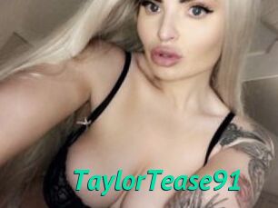 TaylorTease91