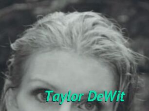 Taylor_DeWit