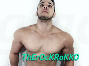 ThErOcKRoKKO