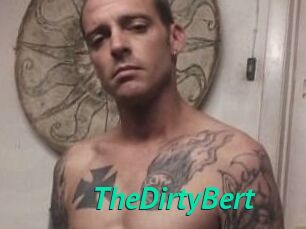 TheDirtyBert
