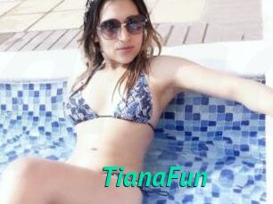 TianaFun