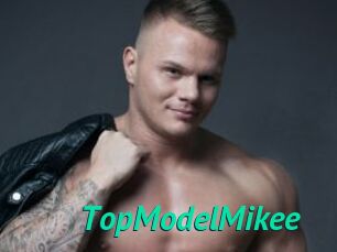 TopModelMikee