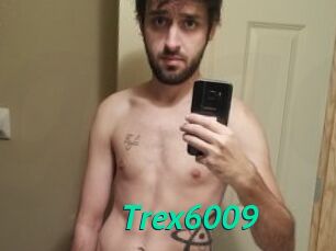 Trex6009