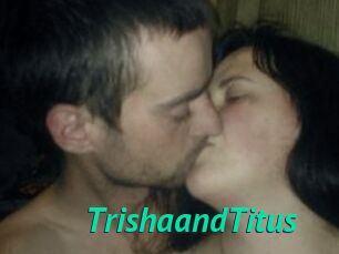 Trisha_and_Titus