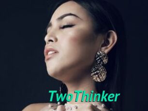 TwoThinker