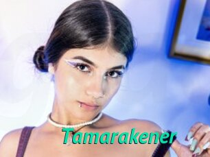 Tamarakener