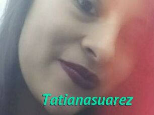 Tatianasuarez