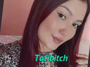 Tatibitch