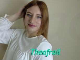 Theafrail