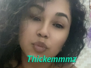 Thickemmmz