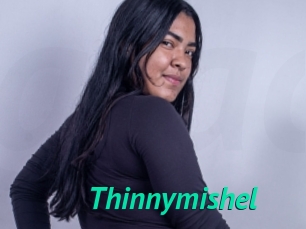 Thinnymishel