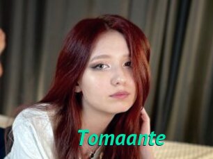 Tomaante