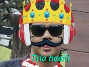 Tria_hadiii