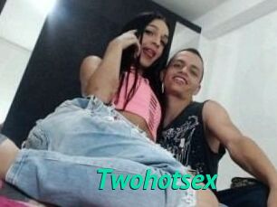 Twohotsex