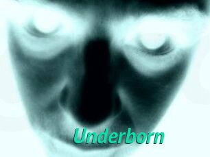 Underborn