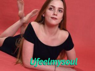 Ufeelmysoul