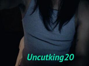Uncutking20