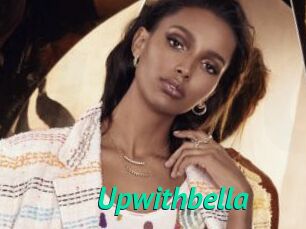 Upwithbella