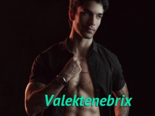Valektenebrix