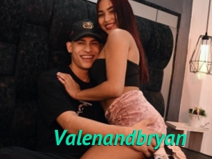 Valenandbryan