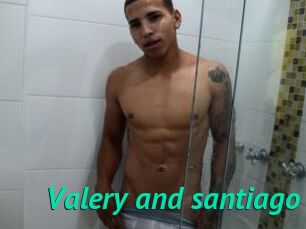 Valery_and_santiago