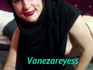 Vanezareyess