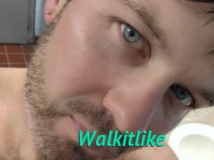 Walkitlike