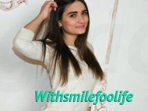 Withsmilefoolife