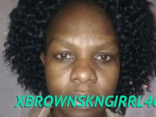 XBROWNSKNGIRRL40