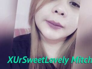 XUrSweetLovely_Mitchx