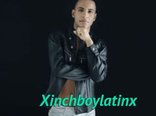 Xinchboylatinx