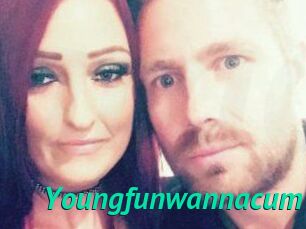 Youngfunwannacum