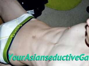 YourAsianseductiveGay